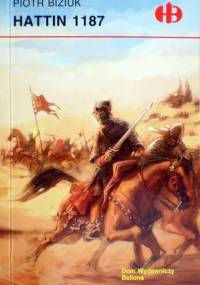 Hattin 1187 - Piotr Biziuk