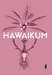 Hawaikum. W poszukiwaniu istoty piękna