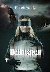 Hellheaven - Raven Stark