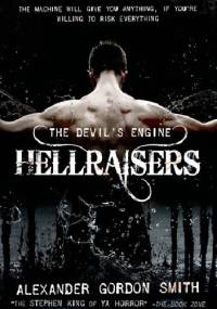 Hellraisers - Alexander Gordon Smith