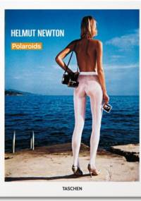 Helmut Newton Polaroids - Helmut Newton