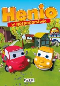 Henio w gospodarstwie - praca zbiorowa