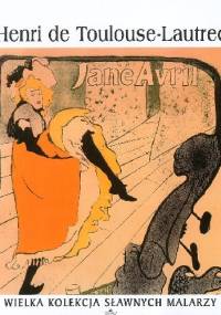 Henri de Toulouse-Lautrec - praca zbiorowa