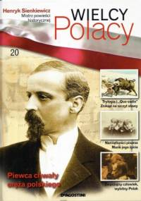 Henryk Sienkiewicz. Mistrz powieści historycznej - praca zbiorowa