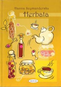 Herbata - Hanna Szymanderska