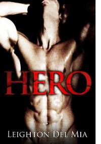 Hero - Leighton Del Mia