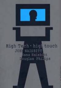 High Tech High Touch - John Naisbitt