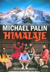 Himalaje - Michael Palin
