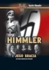Himmler i jego bracia - Katrin Himmler