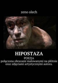 Hipostaza - Olech Zeno