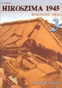 Hiroszima 1945. Bosonogi Gen 3 - Nakazawa Keiji