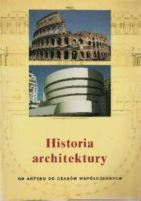 Historia architektury. Od Antyku do czasów współczesnych - Jan Gympel