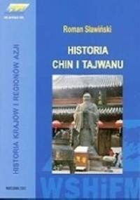 Historia Chin i Tajwanu - Maria Roman Sławiński
