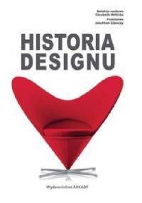 Historia Designu - Elizabeth Wilhide, Jonathan Glancey