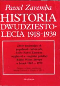 Historia dwudziestolecia 1918-1939 - Paweł Zaremba