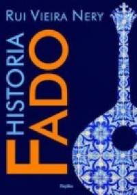 Historia Fado - Rui Vieira Nery