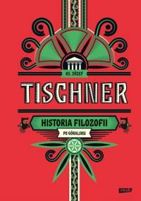 Historia filozofii po góralsku - ks. Józef Tischner