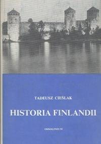 Historia Finlandii - Tadeusz Cieślak