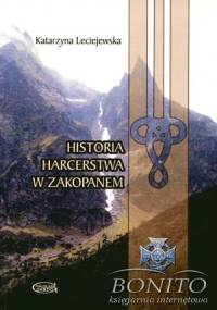 Historia harcerstwa w zakopanem - Katarzyna Leciejewska