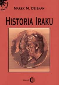 Historia Iraku - Marek M. Dziekan