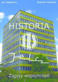 Historia JZS Jelcz- Zapisy wspomnień - Wojciech Połomski