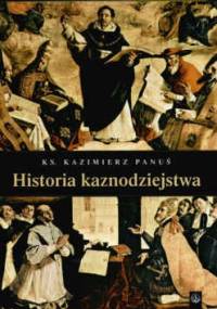 Historia kaznodziejstwa - Kazimerz Panuś