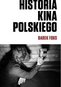 Historia kina polskiego - Darek Foks
