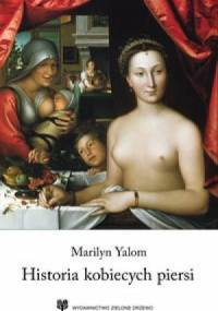 Historia kobiecych piersi - Marilyn Yalom