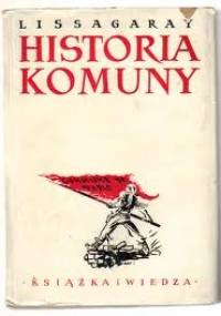Historia Komuny Paryskiej 1871 - Prosper-Olivier Lissagaray