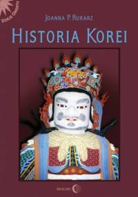 Historia Korei - Joanna P. Rurarz