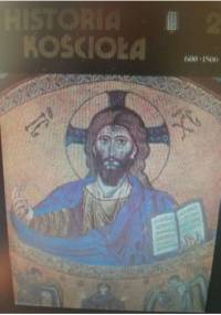 Historia Kościoła t. II, 600-1500 - M. David Knowles, Dimitri Obolensky