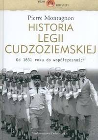 Historia Legii Cudzoziemskiej - Montagnon Pierre - Montagnon Pierre