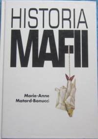 Historia mafii - Marie-Anne Matard-Bonucci