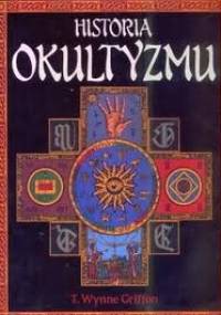 Historia Okultyzmu - T. Wynne Griffin
