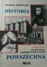 Historia Powszechna - Marek Borucki