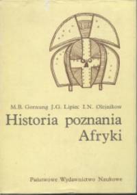 Historia poznania Afryki - M.B. Gornung