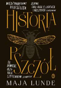 Historia pszczół - Maja Lunde