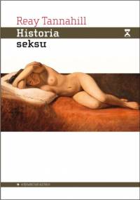 Historia seksu - Reay Tannahill