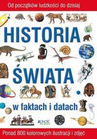 Historia świata w faktach i datach - praca zbiorowa
