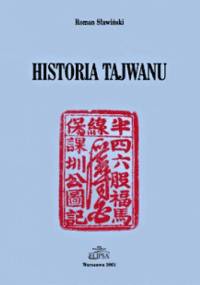 Historia Tajwanu - Maria Roman Sławiński