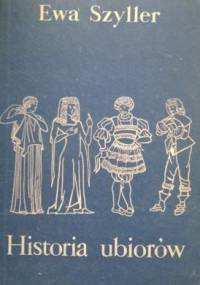 Historia ubiorów - Ewa Szyller