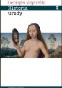 Historia urody - Georges Vigarello