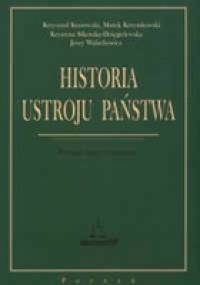 Historia ustroju państwa - Krzysztof Krasowski