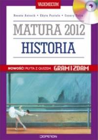 Historia. Vademecum maturalne 2012