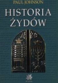 Historia Żydów - Paul Johnson