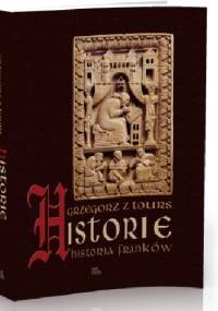 Historie. Historia Franków - Grzegorz z Tours