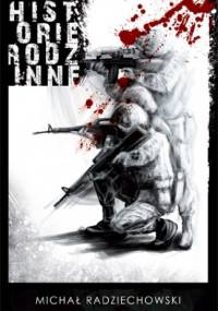 Historie rodzinne - Michał Radziechowski