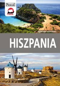 Hiszpania. Przewodnik ilustrowany - praca zbiorowa