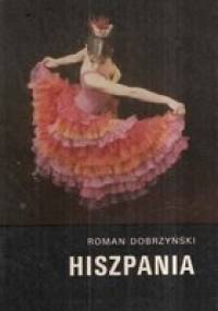 Hiszpania - Roman Dobrzyński