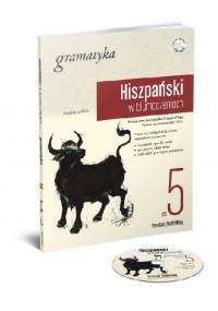 Hiszpański w tłumaczeniach. Gramatyka 5 - Magdalena Filak